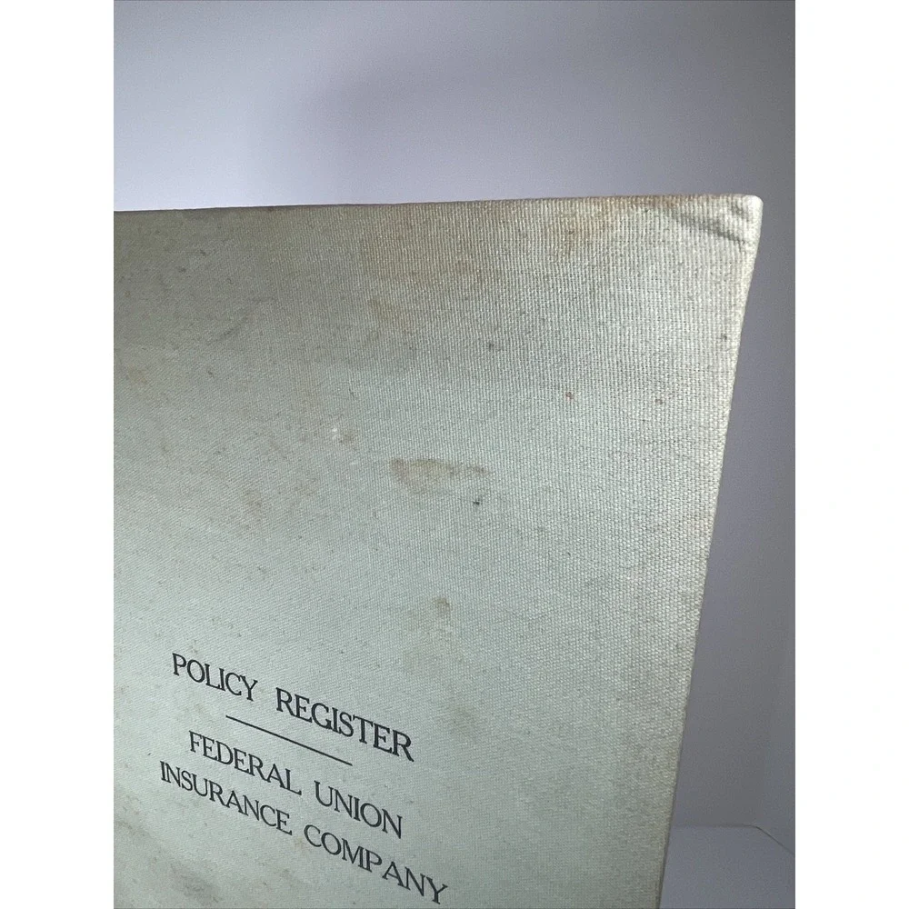 Vtg 1940s Federal Union Insurance Company Policy‎ Register Book Ephemera Office